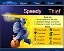 Jouer au: Speedy thief