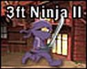 Jouer au: 3 foot ninja 2