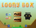 Play: Loony Box